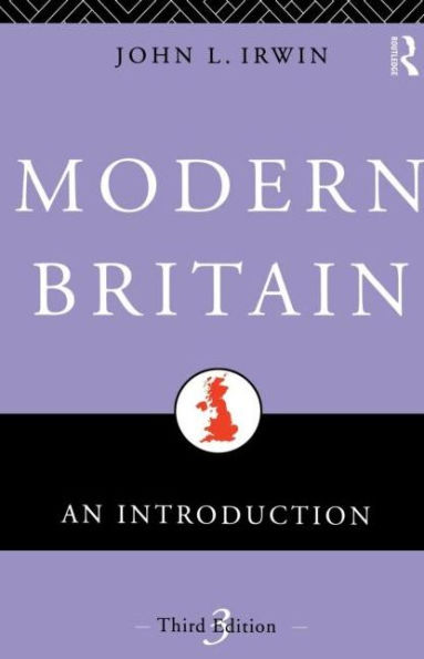 Modern Britain: An Introduction / Edition 3