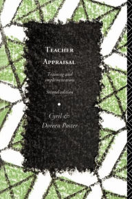 Title: Teacher Appraisal: Training and Implementation / Edition 2, Author: Cyril Poster