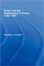 Power and the Professions in Britain 1700-1850