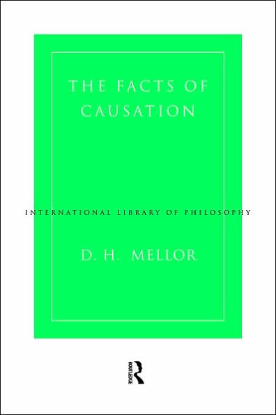 The Facts of Causation / Edition 1