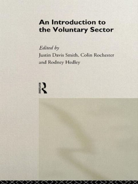 Introduction to the Voluntary Sector / Edition 1