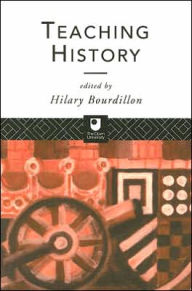 Title: Teaching History, Author: Hilary Bourdillon