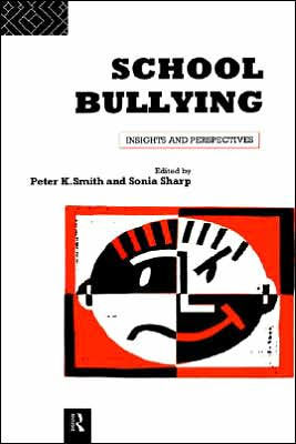 School Bullying: Insights and Perspectives / Edition 1