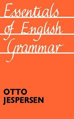 Essentials of English Grammar: 25th impression, 1987 / Edition 1