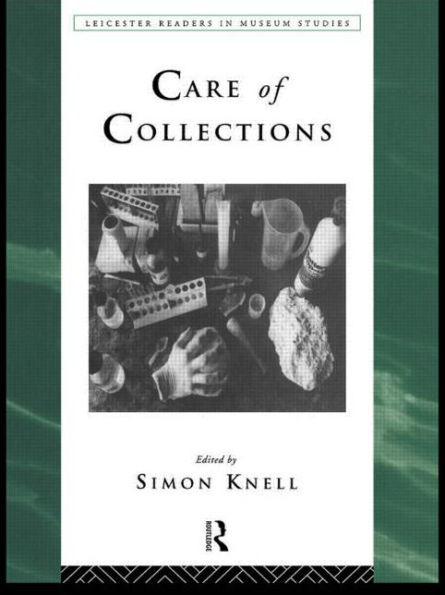 Care of Collections / Edition 1
