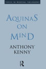 Aquinas on Mind / Edition 1