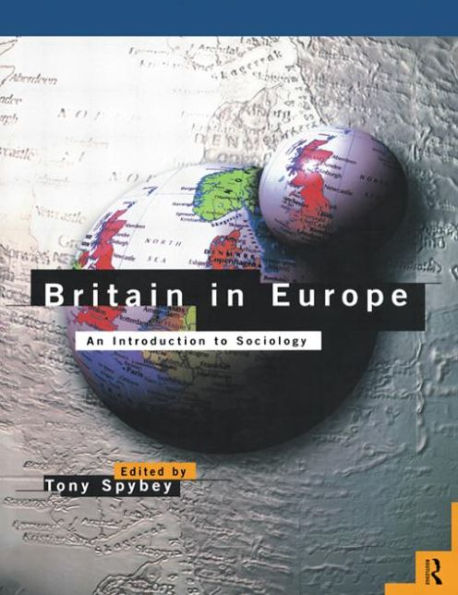 Britain Europe: An Introduction to Sociology