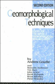 Title: Geomorphological Techniques, Author: Andrew Goudie