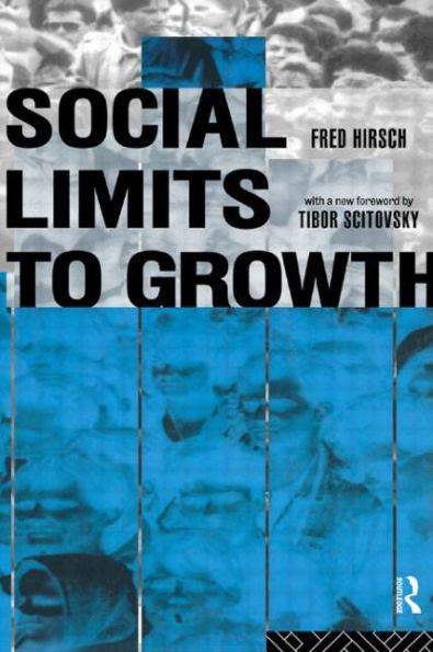 Social Limits to Growth / Edition 2