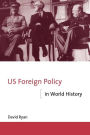 US Foreign Policy in World History