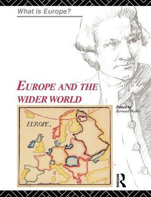 Europe and the Wider World / Edition 1