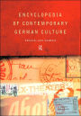 Encyclopedia of Contemporary German Culture / Edition 1