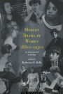 Modern Drama by Women 1880s-1930s / Edition 1