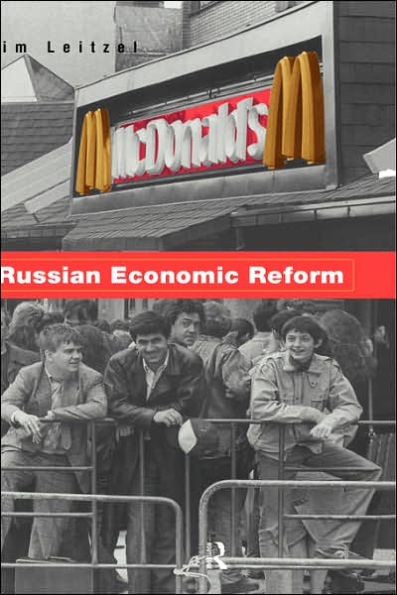 Russian Economic Reform / Edition 1