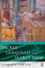 Sacred Languages and Sacred Texts