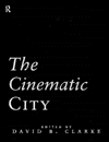 The Cinematic City / Edition 1