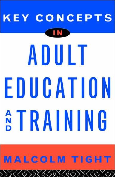 Key Concepts in Adult Education and Training / Edition