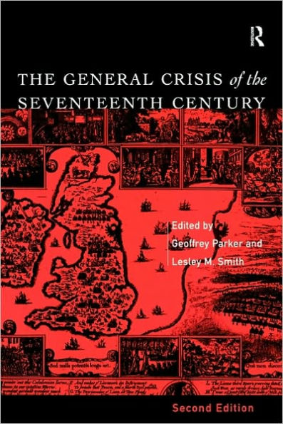 The General Crisis of the Seventeenth Century / Edition 2