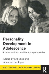 Title: Personality Development In Adolescence: A Cross National and Lifespan Perspective, Author: Eva Skoe