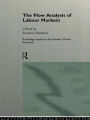 The Flow Analysis of Labour Markets / Edition 1