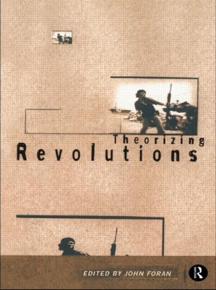 Theorizing Revolutions