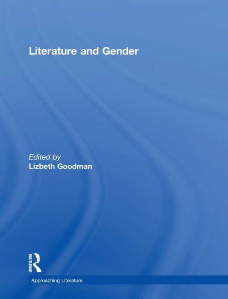 Literature and Gender / Edition 1