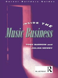 Title: Inside the Music Business, Author: Tony Barrow