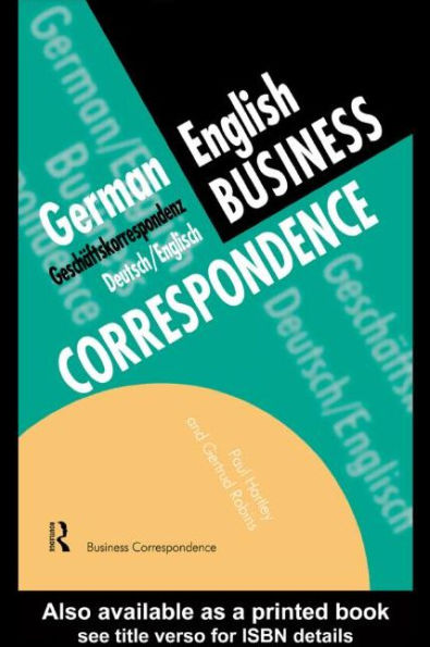 German/English Business Correspondence: Geschaftskorrespondenz Deutsch/Englisch / Edition 1