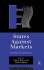 States Against Markets: The Limits of Globalization