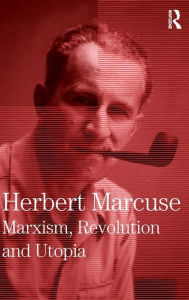 Free ebook downloads for ipods Marxism, Revolution and Utopia: Collected Papers of Herbert Marcuse, Volume Six 9780415137850 (English literature) DJVU MOBI PDF