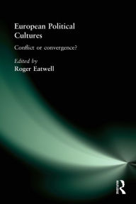 Title: European Political Cultures, Author: Roger Eatwell