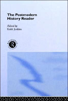 The Postmodern History Reader