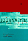 Title: A Journalism Reader, Author: Michael Bromley