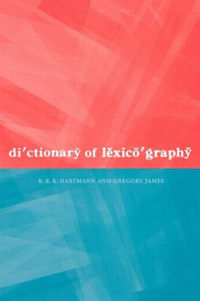 Dictionary of Lexicography / Edition 1