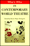 Title: Who's Who in Contemporary World Theatre / Edition 1, Author: Daniel Meyer-Dinkgrafe