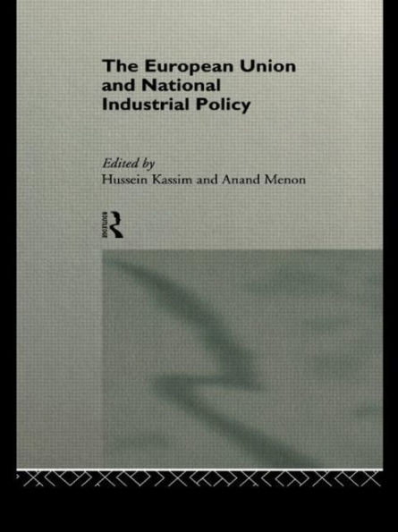 The European Union and National Industrial Policy