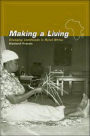 Making a Living: Changing Livelihoods in Rural Africa / Edition 1