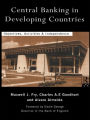 Central Banking in Developing Countries: Objectives, Activities and Independence