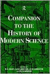 Companion to the History of Modern Science / Edition 1