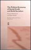 The Political Economy of Social Credit and Guild Socialism