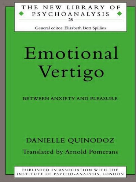 Emotional Vertigo: Between Anxiety and Pleasure