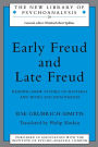 Early Freud and Late Freud: Reading Anew Studies on Hysteria and Moses and Monotheism