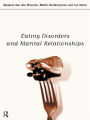 Eating Disorders and Marital Relationships