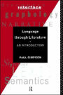 Language Through Literature: An Introduction / Edition 1