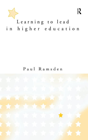 Learning to Lead in Higher Education / Edition 1