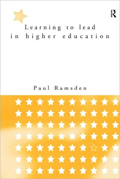 Learning to Lead in Higher Education / Edition 1