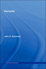 Title: Koromfe / Edition 1, Author: John Rennison