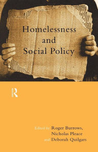 Title: Homelessness and Social Policy, Author: Roger Burrows