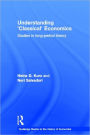 Understanding 'Classical' Economics: Studies in Long Period Theory