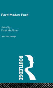 Title: Ford Maddox Ford / Edition 1, Author: Frank MacShane